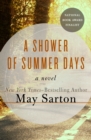 A Shower of Summer Days : A Novel - eBook