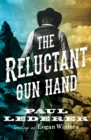 The Reluctant Gun Hand - eBook