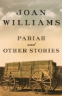 Pariah : And Other Stories - eBook