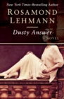 Dusty Answer : A Novel - eBook