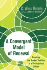 A Convergent Model of Renewal - Book
