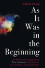 As It Was in the Beginning - Book
