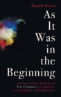 As It Was in the Beginning - Book