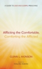 Afflicting the Comfortable, Comforting the Afflicted - Book