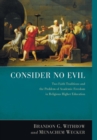 Consider No Evil - Book