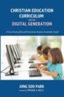 Christian Education Curriculum for the Digital Generation - Book
