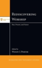Rediscovering Worship : Past, Present, and Future - Book