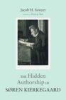 The Hidden Authorship of Soren Kierkegaard - Book