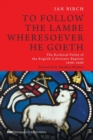 To Follow the Lambe Wheresoever He Goeth - Book