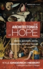 The Architectonics of Hope - Book
