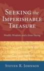 Seeking the Imperishable Treasure - Book