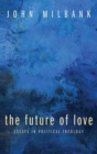 The Future of Love - Book