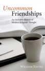 Uncommon Friendships - Book
