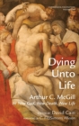 Dying Unto Life - Book
