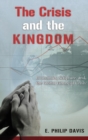 The Crisis and the Kingdom - Book