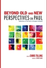 Beyond Old and New Perspectives on Paul - Book