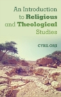 An Introduction to Religious and Theological Studies - Book