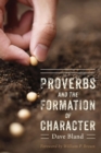 Proverbs and the Formation of Character - Book