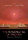 The Hermeneutics of Tradition - Book