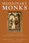Missionary Monks - Book