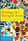 Healing the Ravaged Soul - Book