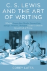 C. S. Lewis and the Art of Writing - Book