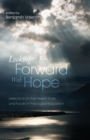 Looking Forward with Hope - Book
