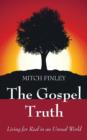 The Gospel Truth - Book