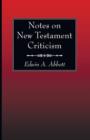 Notes on New Testament Criticism - Book