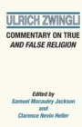 Commentary on True and False Religion - Book