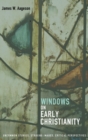 Windows on Early Christianity - Book