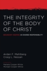 The Integrity of the Body of Christ - Book