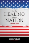 For the Healing of the Nation - Book