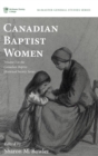 Canadian Baptist Women - Book