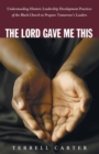 The Lord Gave Me This - Book