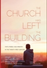 The Church Has Left the Building - Book