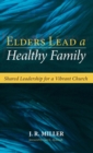 Elders Lead a Healthy Family - Book