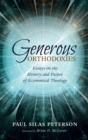 Generous Orthodoxies - Book