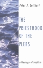 The Priesthood of the Plebs - Book