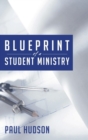 Blueprint of a Student Ministry - Book