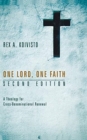 One Lord, One Faith, Second Edition - Book