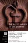 The Pietist Impulse in Christianity - Book