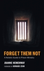 Forget Them Not - Book