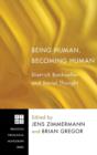 Being Human, Becoming Human - Book