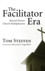 The Facilitator Era - Book