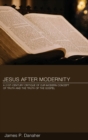 Jesus after Modernity - Book