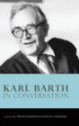 Karl Barth in Conversation - Book