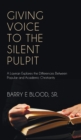 Giving Voice to the Silent Pulpit - Book
