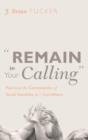 "Remain in Your Calling" - Book
