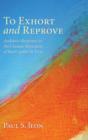 To Exhort and Reprove - Book